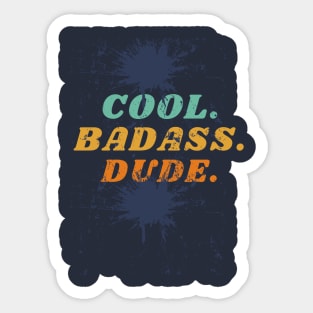 Cool Badass Dude Sticker